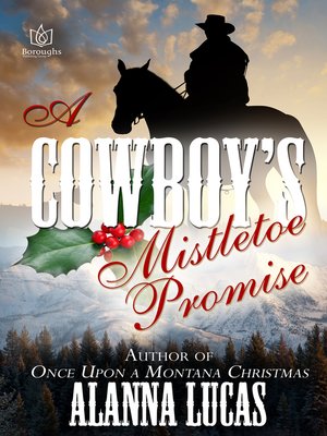 cover image of A Cowboy's Mistletoe Promise